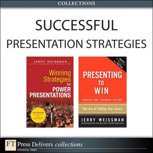 Successful Presentation Strategies Collection Jerry Weissman