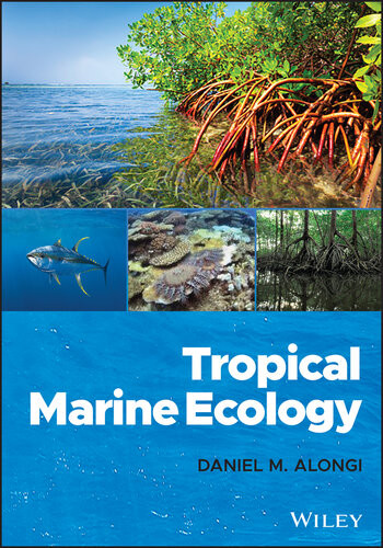 Tropical Marine Ecology D M Alongi