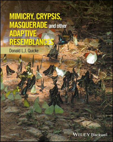 Mimicry Crypsis Masquerade And Other Adaptive Resemblances 1st Edition Donald L J Quicke