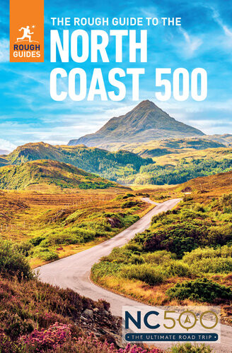 The Rough Guide To The North Coast 500 2nd Edition Rough Guides