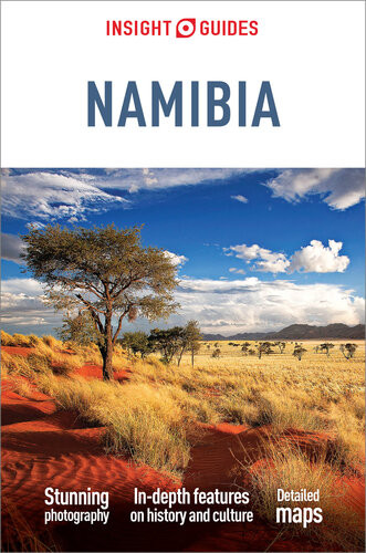 Insight Guides Namibia Travel Guide Ebook 5th Edition Insight Guides