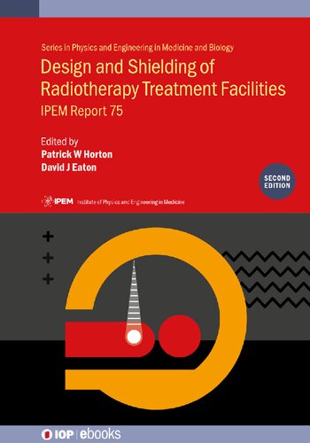Design And Shielding Of Radiotherapy Treatment Facilities David Eaton