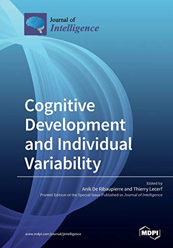 Cognitive Development And Individual Variability Anik De Ribaupierre Editor