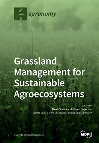 Grassland Management For Sustainable Agroecosystems Illustrated Abad Chabbi Editor