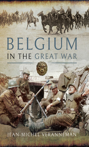 Belgium In The Great War Jeanmichel Veranneman