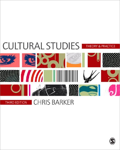 Cultural Studies Theory And Practice 3rd Edition Chris Barker