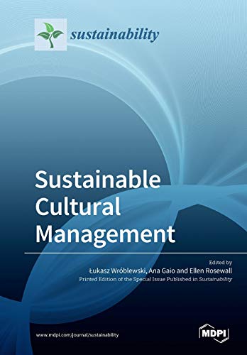 Sustainable Cultural Management Illustrated Ukasz Wrblewski Editor