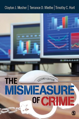 The Mismeasure Of Crime 2nd Edition Clayton Mosher Terance D Miethe