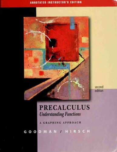 Precalculus Understanding Functions A Graphing Approach 2nd Annotated Instructors Edition 2nd Edition Arthur Goodman And Lewis Hirsch