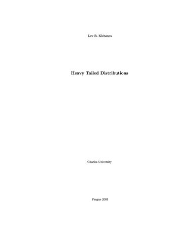 Heavy Tailed Distributions Vyd 1 Lev Borisovi Klebanov