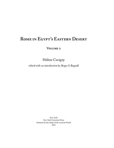 Rome In Egypts Eastern Desert Volume 2 Hlne Cuvigny