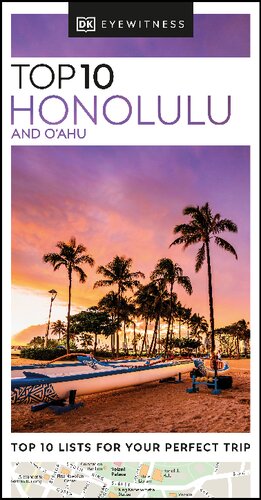 Dk Eyewitness Top 10 Honolulu And Oahu Dk Eyewitness