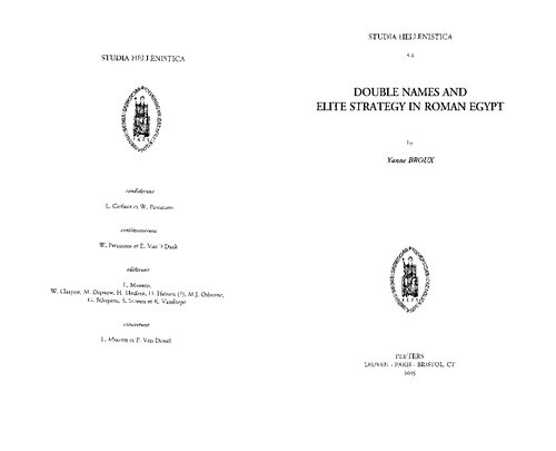 Double Names And Elite Strategy In Roman Egypt Yanne Broux