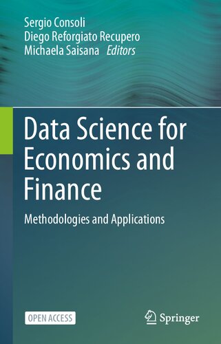 Data Science For Economics And Finance Methodologies And Applications 1st Ed 2021 Sergio Consoli Editor