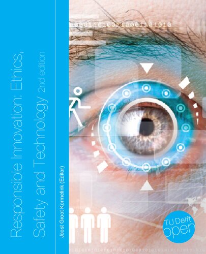 Responsible Innovation Ethics And Risks Of New Technologies 2nd Edition Joost Groot Kormelink Editor