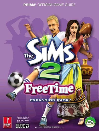 The Sims 2 Free Time Official Game Guide Prima Development