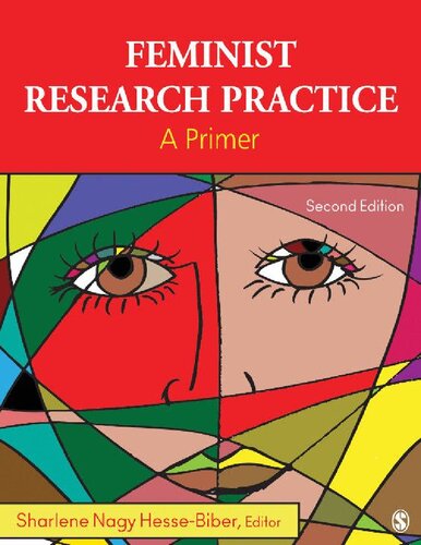 Feminist Research Practice 2nd Edition Sharlene Nagy Hessebiber