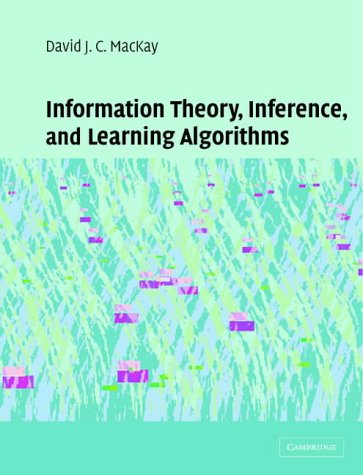 Information Theory Inference And Learning Algorithms David J C Mackay Chenjin5com