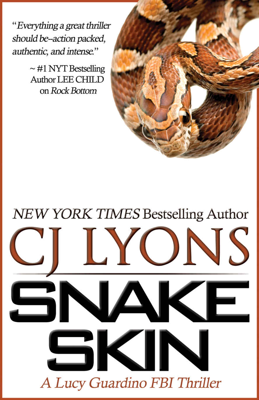 Snake Skin A Lucy Guardino Fbi Thriller Novel Lucy Guardino Fbi Thrillers Book 1 Lyons