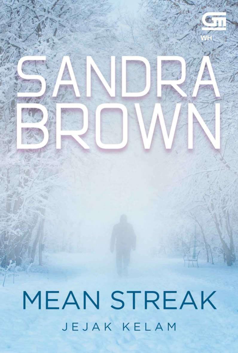 Mean Streak Jejak Kelam Sandra Brown