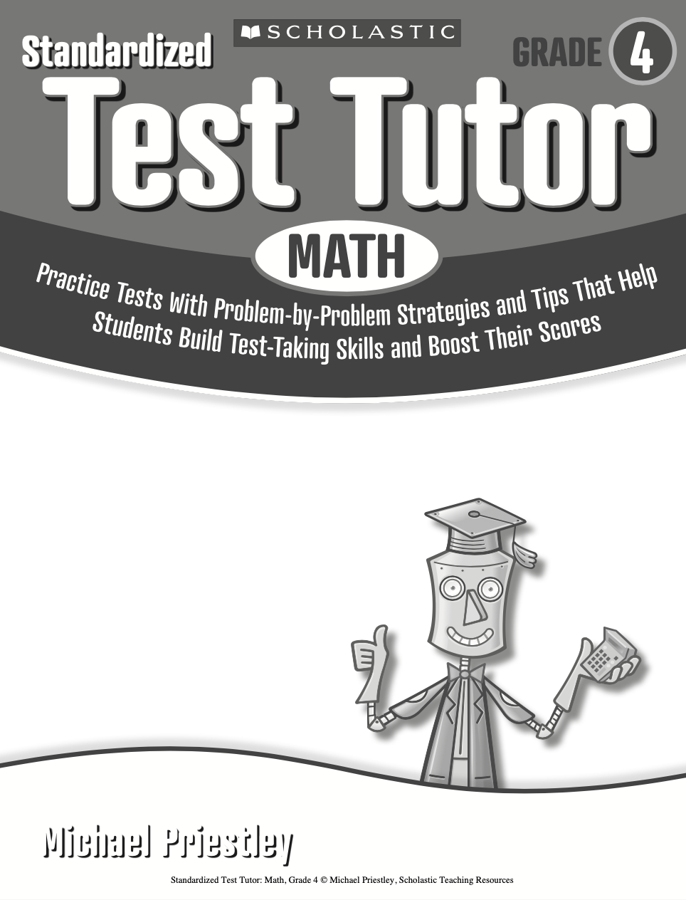 Standardized Test Tutor Math Grade 4 Michael Priestley
