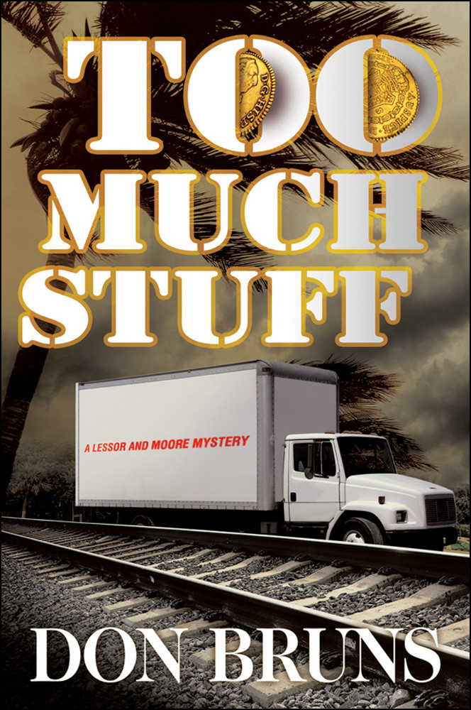 Too Much Stuff Don Bruns