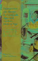 Incarceration And Slavery In The Middle Ages And The Early Modern Age