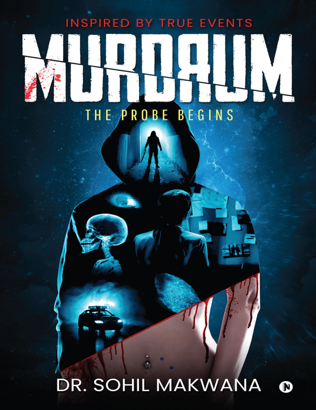 Murdrum The Probe Begins Dr Sohil Makwana