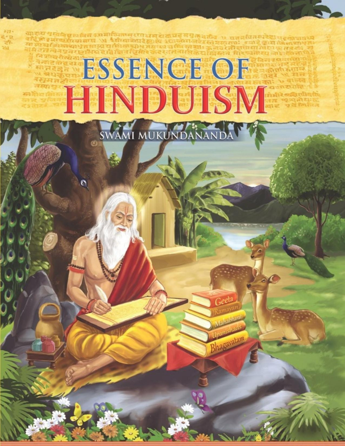 Essence Of Hinduism Swami Mukundananda