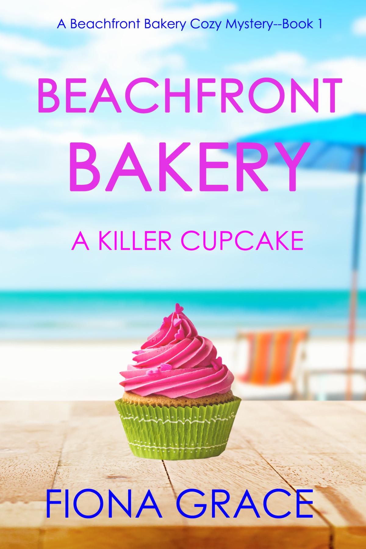 A Killer Cupcake Beachfront Bakery 01 Fiona Grace