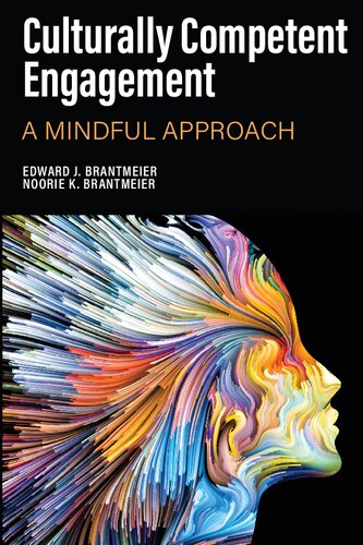 Culturally Competent Engagement A Mindful Approach Brantmeier