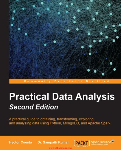 Practical Data Analysis Python Mongodb Apache Spark 2nd Edition Hector Cuesta Sampath Kumar