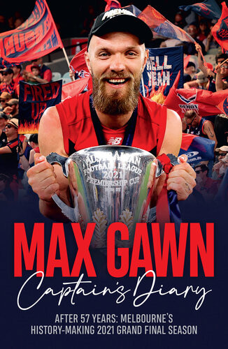 Captains Diary After 57 Years Melbournes Historymaking 2021 Grand Final Season Max Gawn