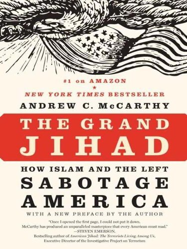 The Grand Jihad How Islam And The Left Sabotage America Mccarthy