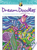 Creative Haven Dream Doodles A Coloring Book With A Hidden Picture Twist Creative Haven Coloring Books First Edition First Kathleen G Ahrens