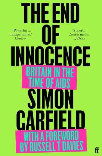 The End Of Innocence Simon Garfield
