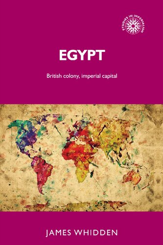 Egypt British Colony Imperial Capital 1st Edition James Whidden