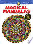 Creative Haven Magical Mandalas Coloring Book By The Illustrator Of The Mystical Mandala Coloring Book Creative Haven Coloring Books First Edition First Hutchinson
