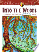 Creative Haven Into The Woods A Coloring Book With A Hidden Picture Twist Creative Haven Coloring Books Clr Csm Medsker