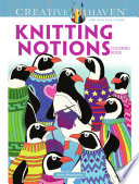Creative Haven Knitting Notions Coloring Book Creative Haven Coloring Books Illustrated Mazurkiewicz