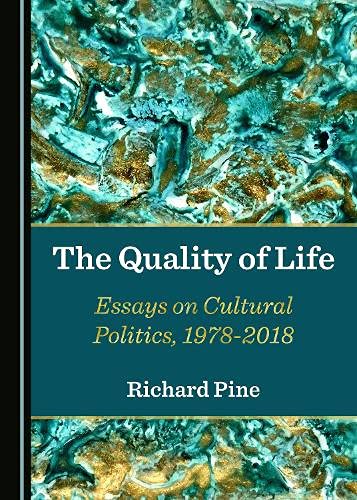 The Quality Of Life 1st Edition Richard Pine