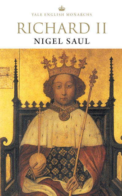 Richard Ii The English Monarchs Series Saul Nigel Chenjin5com