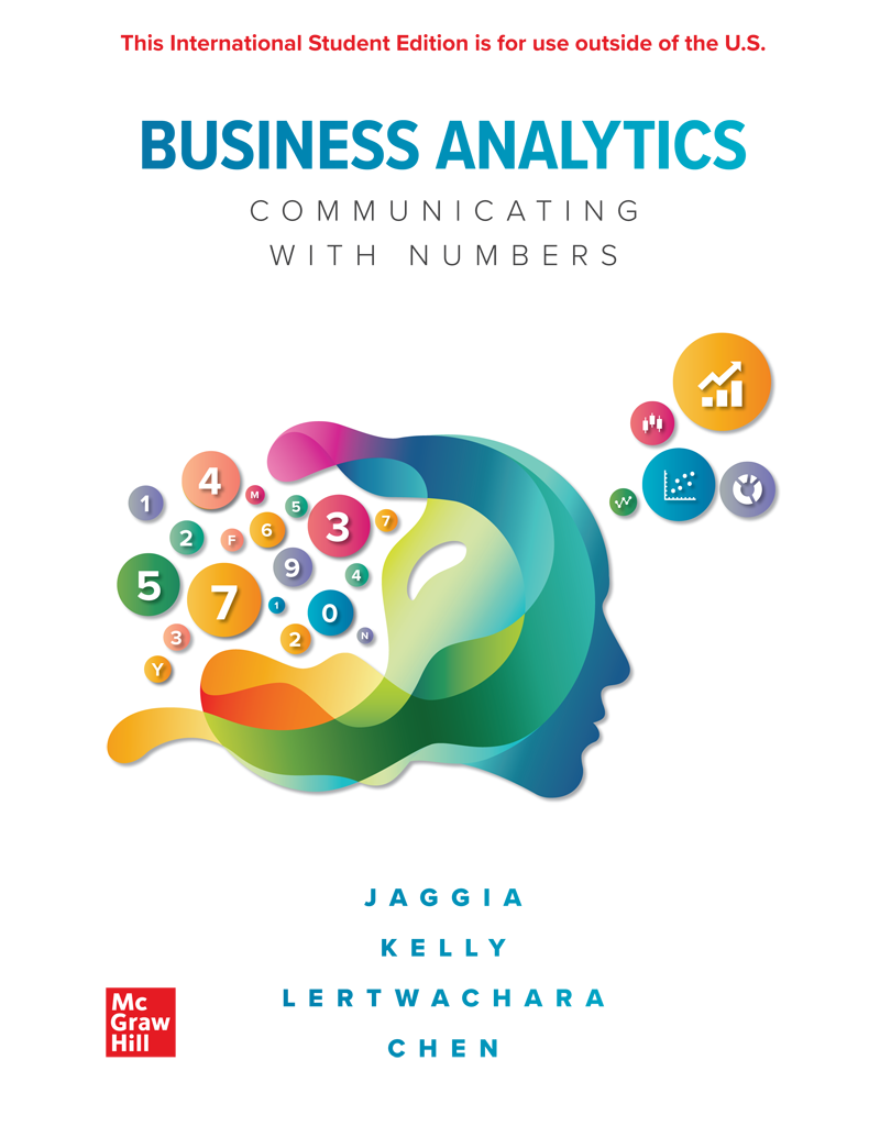 Business Analytics Communicating With Numbers 1st Edition Jaggia Sanjiv