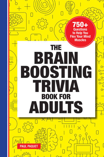 The Brain Boosting Trivia Book For Adults Paul Paquet