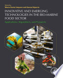 Innovative And Emerging Technologies In The Biomarine Food Sector Marco Garciavaquero