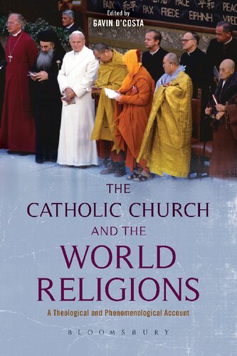 The Catholic Church And The World Religions Gavin Dcosta