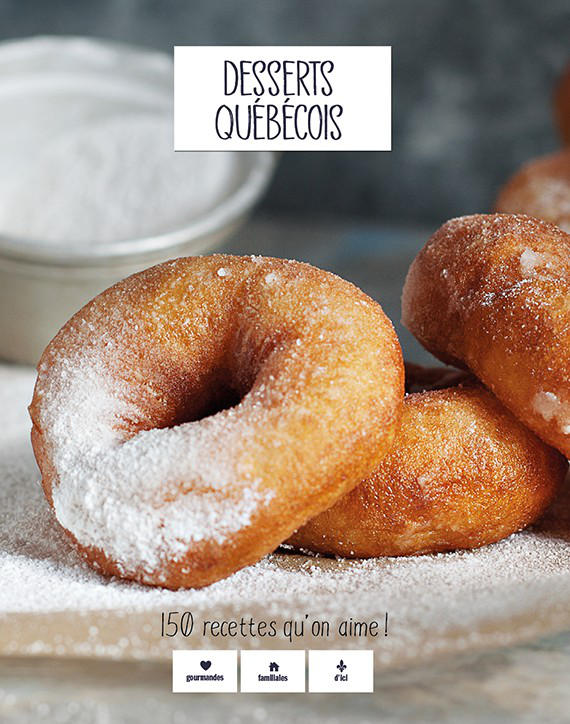 Desserts Québécois Collectif Les Malins