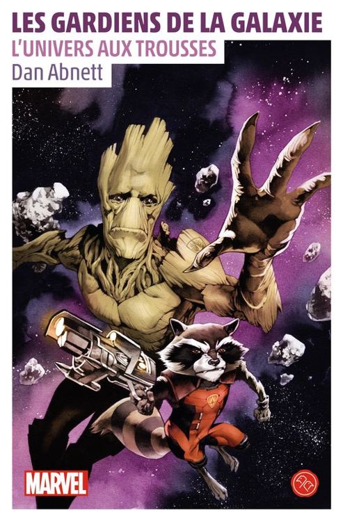 Les Gardiens De La Galaxie Lunivers Aux Trousses Abnett Dan