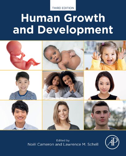 Human Growth And Development 3rd Edition Noel Cameron Lawrence Schell