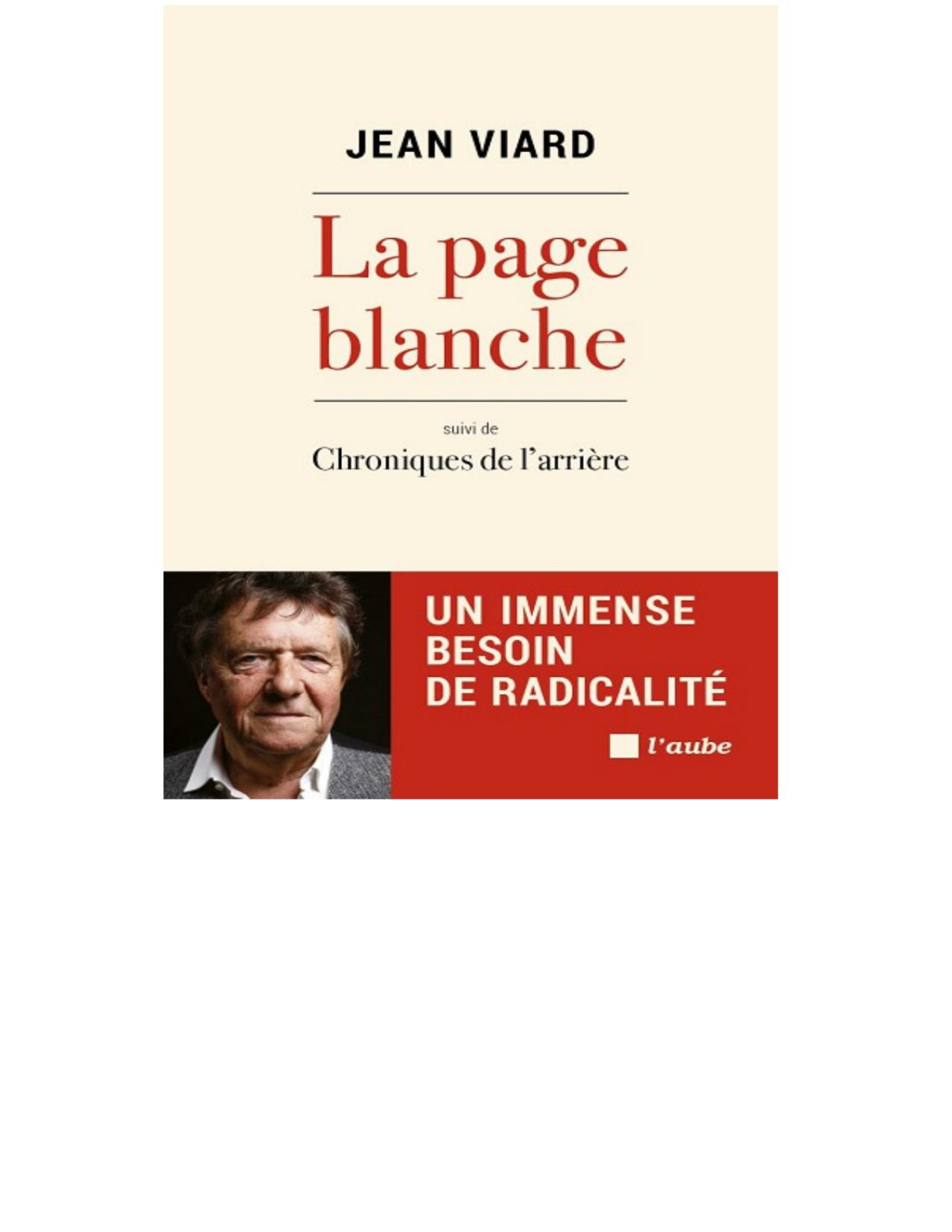 La Page Blanche Suivi De Chroniques De Larrire Jean Viard